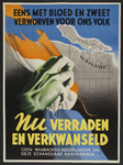703221 Propaganda-affiche van de N.S.B. betreffende de toestemming die de regering in ballingschap in Londen aan het ...